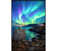 Northern Lights Newfoundland Notebook: Aurora Borealis Coastal Journal | Newfoundland & Labrador Ocean Nightscape Notebook | 100 Lined Pages | 6x9 Inches
