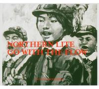 Northern Lite - Go with The Flow [Import]