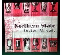 Northern State - Better Already [Vinilo]