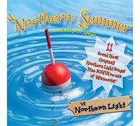 Northern Summer ...and all year long!