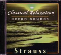 Northstar Orchestra - Classical Relaxation With Ocean Sounds: Strauss (US Import)