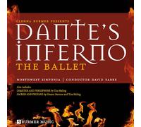 Northwest Sinfonia - Dantes Inferno-The Ballet