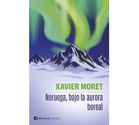 Noruega, bajo la aurora boreal (ODISEAS)