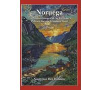Noruega: Un Análisis Integral de Su Estructura Político-Social y Economía Fiscal