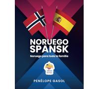 Noruego-spansk para toda la familia: aPrende noruego fácil y rápido