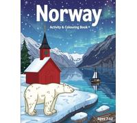 Norway Activity Book for Kids Ages 7-12: Fun Puzzles, Coloring Pages & Crosswords: 50 Coloring Pages, Crosswords, and Word Searches | Fun Educational ... Explorer’s Global Explorer Activity Books)