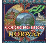 Norway Calm | Adult Coloring Book of Fjords, Aurora & Nordic Traditions: 50 Simple, Relaxing Pages with Gentle Intricate Patterns - Bryggen & Stave ... & Knit Motifs (incl. Svalbard & Jan Mayen)