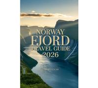 Norway Fjord Travel Guide 2026