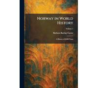 Norway in World History: A History of 8,000 Years