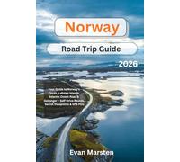 Norway Road Trip Guide 2026: Fjords, Lofoten Islands, Atlantic Ocean Road & Geiranger - Self-Drive Routes, Secret Viewpoints & GPS Pins