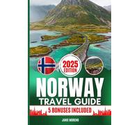 Norway Travel Guide 2025: Discover Norway’s Top Attractions, Hidden Gems, Cultural Highlights, Timely Itineraries, and Budget-Friendly Hacks for Every Traveler