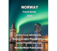 Norway Travel Guide 2026