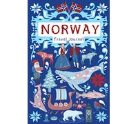 Norway Travel Journal: With Map, Fun Facts, Important Phone Numbers, Learn Norwegian Words And Use as a Notebook: Travel to Norway