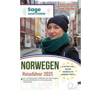 Norwegen Reiseführer 2025: Ein umfassender Leitfaden für Norwegens Fjorde, Nordlichter und versteckte Edelsteine