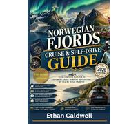 Norwegian Fjords Cruise and Self-Drive Guide