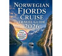Norwegian Fjords Cruise Travel Guide 2026