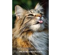 Norwegian Forest Cat Photo Collection: Majestic Full-Page Pictures of Norwegian Forest Cats and Kittens for All Ages (Calming Pet Books)