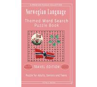 Norwegian Language - Themed Word Search Puzzle Book: 50+ LARGE PRINT Norwegian Language Related Puzzles - Travel Size Edition 5"x8" - For Adults, ... Learning Word Search - Travel Edition)