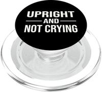 Norwegian Saying How Are You Up Upright and Not Crying PopSockets PopGrip para MagSafe