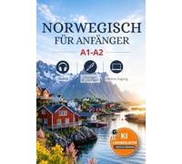 Norwegisch lernen - Vokabeltrainer A1-A2: Der wichtigste Grundwortschatz für Anfänger mit Übungen, Kurzgeschichten, Audio und Online-Übungen