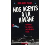 Nos Agents À La Havane : Comment Les Cubains Ont Ridiculisé La C.i.a (