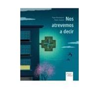 Nos Atrevemos A Decir