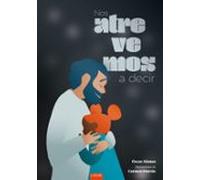 Nos Atrevemos A Decir