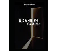 Nos bastidores do altar: Os Desafios das Esposas de Pastores Entre o Chamado, as Renúncias e a Redescoberta da Identidade