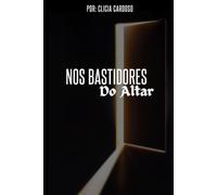 Nos bastidores do altar: Os Desafios das Esposas de Pastores Entre o Chamado, as Renúncias e a Redescoberta da Identidade