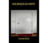 Nos Braços Da Morte (ebook)