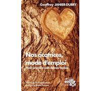 Nos cicatrices, mode d'emploi: Prendre doin de nos fascias