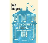 Nos coeurs à l'horizon