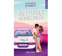 Nos coeurs déboussolés