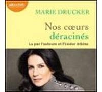 Nos Coeurs Déracinés (audiolibro)