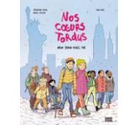 Nos Coeurs Tordus Tome 02 (ebook)