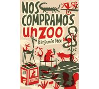 Nos compramos un zoo (Planeta Internacional)