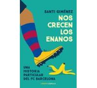 Nos Crecen Los Enanos