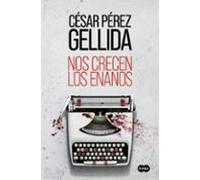 Nos Crecen Los Enanos