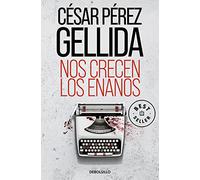 Nos crecen los enanos (Best Seller)