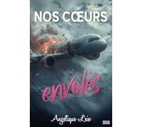 Nos cœurs envolés