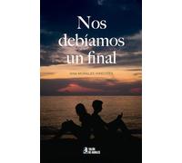 Nos debíamos un final