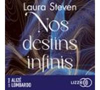 Nos Destins Infinis (audiolibro)