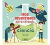 Nos Divertimos Aprendiendo Ciencia
