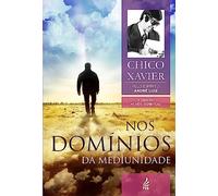 Nos Domínios da Mediunidade (Em Portuguese do Brasil)