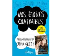 Nos étoiles contraires