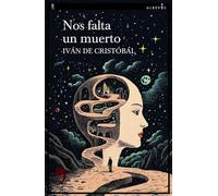 Nos falta un muerto: 199 (Narrativa)