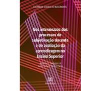 Nos Intermezzos Dos Processos De Subjetivação Docente E De Avaliação D