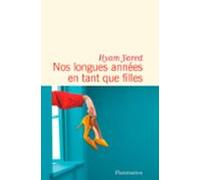 Nos Longues Années En Tant Que Filles (ebook)