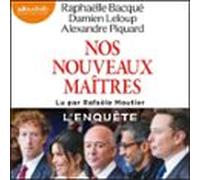 Nos nouveaux maîtres