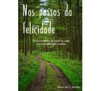 Nos Passos Da Felicidade (ebook)